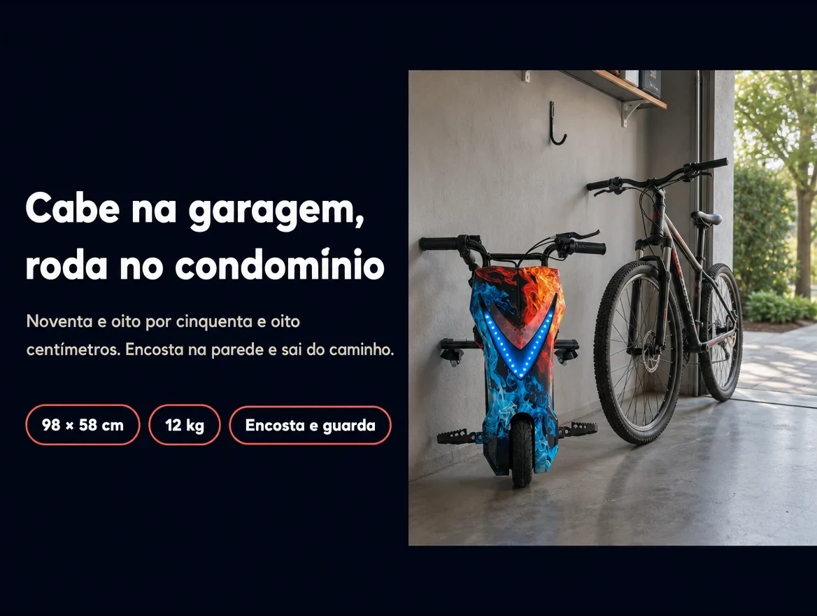 Cabe na garagem, roda no condomínio: 98 por 58 centímetros e 12 kg