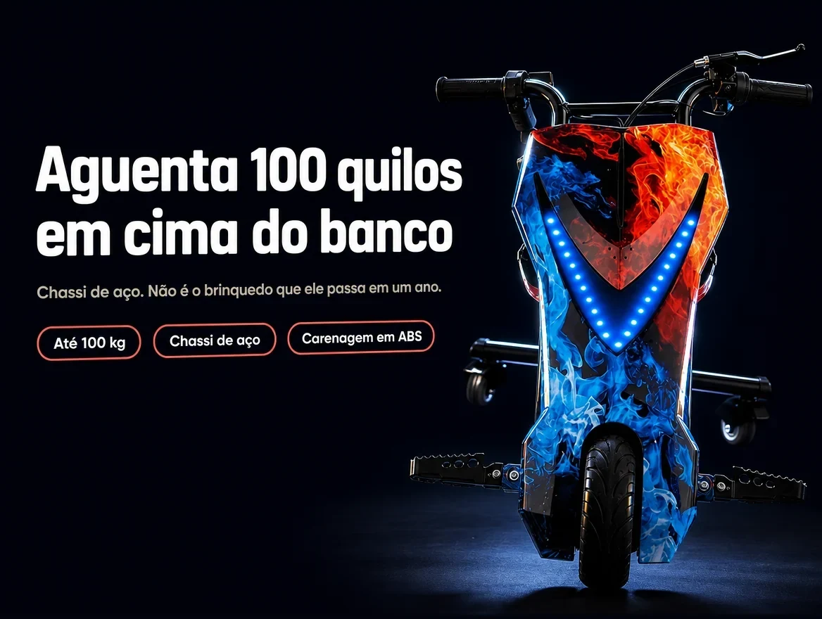 Aguenta 100 quilos em cima do banco, com chassi de aço e carenagem em ABS